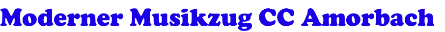 Moderner Musikzug CC Amorbach